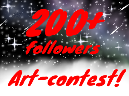 (OPEN) 200+ followers Art-contest