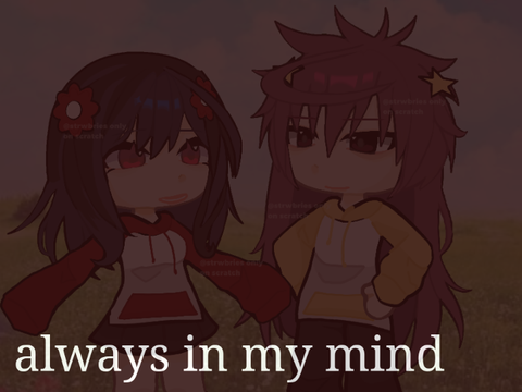 always in my mind ☆