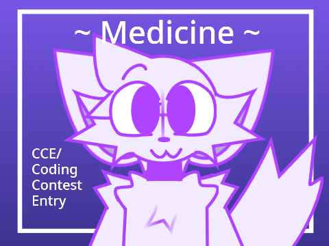 ~ Medicine Meme Template ~ CCE