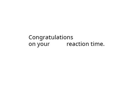 Reaction time 