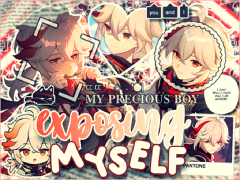 ♡ exposing myself