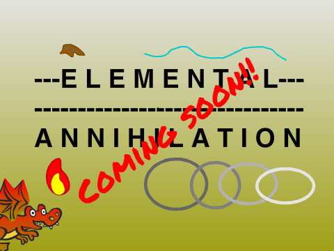 Elemental Annihilation Advert