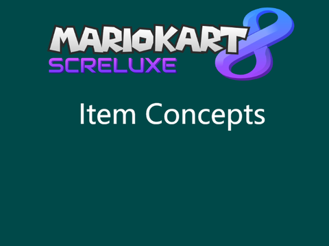 MK8S item concepts