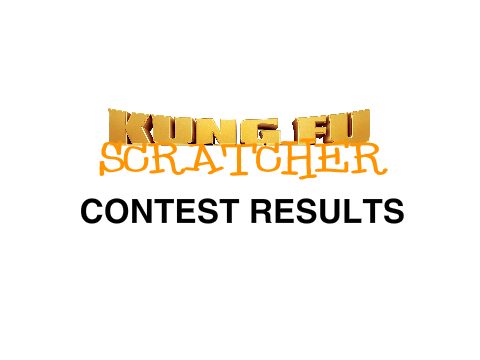 KUNG FU SCRATCHER RESULTS!
