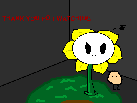 Flowey's Havin' A GOOD Time!!!