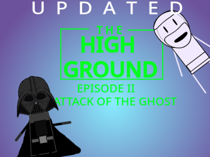 THE HIGH GROUND- EPISODE II