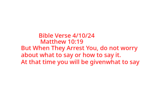Bible Verse 4/10/24