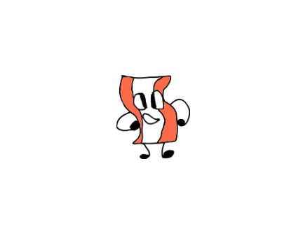 YAY BACON BOI