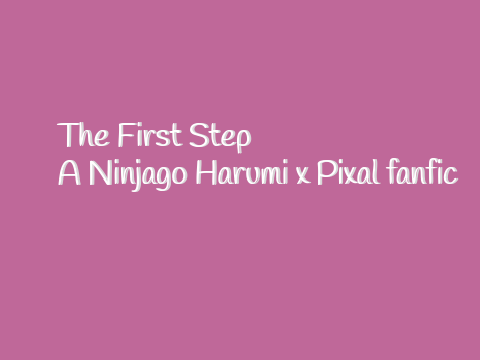 The First Step Chapter 2