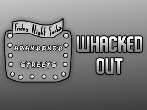 Abandoned Streets OST - Whacked Out