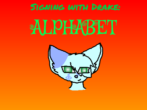 Signing with Drake: Alphabet