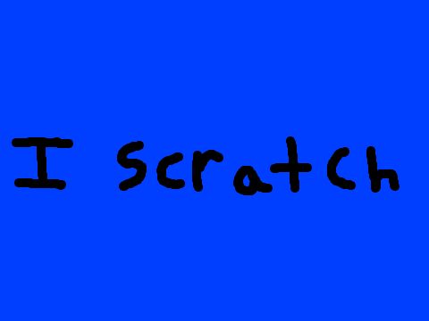 Why I love scratch