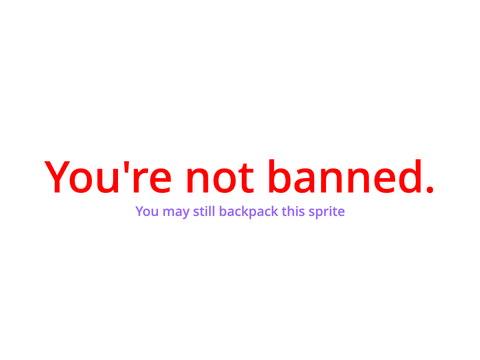 Banned.