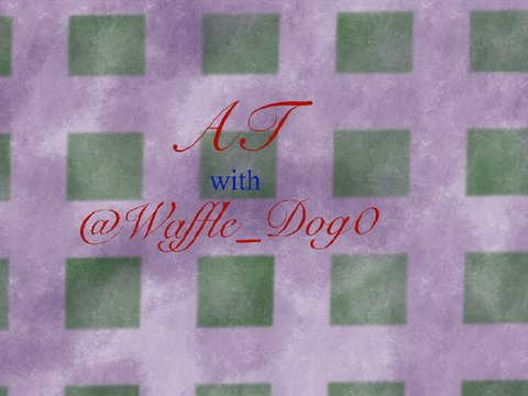 AT w/ @Waffle_Dog0 || Emily