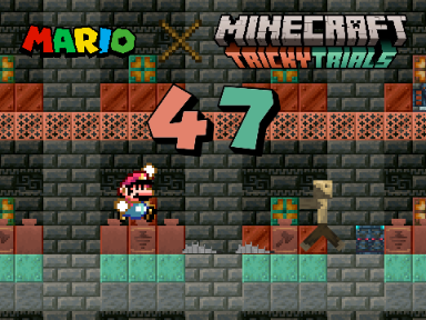 Mario X Minecraft 47: The Trial Chambers