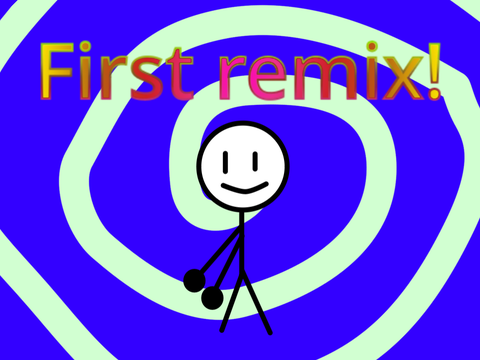 First Remix!