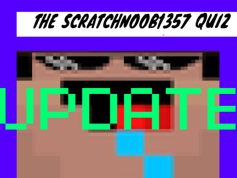 scratchnoob1357 quiz 99.8% Fail! V2.1 #games #all #trending #popular #art #animation #stories #music