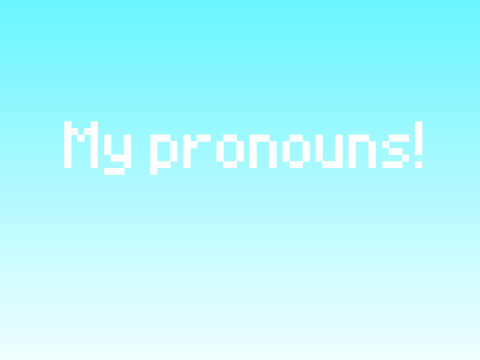 My Pronouns | SpreadingKindness
