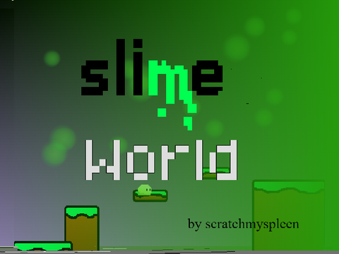 Slime World